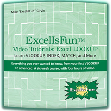 ExcelIsFun™ Video Tutorial: The Excel LOOKUP - on DVD ExcelIsFun™ Video Tutorial: The Excel LOOKUP - on DVD