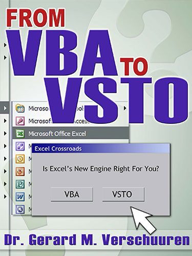 From VBA to VSTO From VBA to VSTO