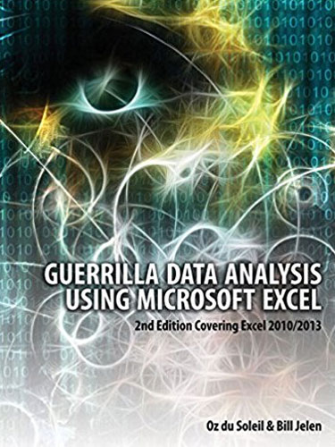 Guerrilla Data Analysis 2nd Edition Guerrilla Data Analysis 2nd Edition