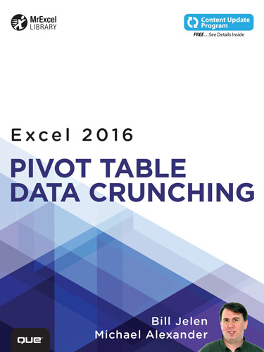 Pivot Table Data Crunching: Microsoft Excel 2016 Pivot Table Data Crunching: Microsoft Excel 2016