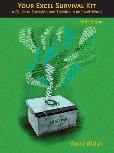 Your Excel Survival Kit - Second Edition Your Excel Survival Kit - Second Edition