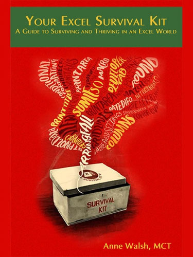 Your Excel Survival Kit Your Excel Survival Kit